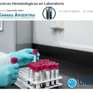 Técnicas Hematológicas en Laboratorio